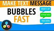 Create Text Message Bubbles Fast | DaVinci Resolve Fusion