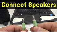 How To Connect Speakers To A Laptop-Easy Tutorial