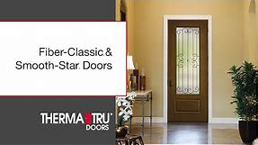 Therma-Tru Fiber-Classic & Smooth-Star Doors