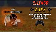 SHINDO LIFE-ALL XBOX CONTROLS AND SHINDO WALKTHROUGH