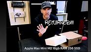 Apple Mac Mini M2 16gb RAM 256 SSD: Returning !!!