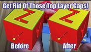 Close Those Top Layer Gaps