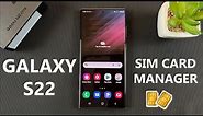 Samsung Galaxy S22 Ultra - How To Manage Dual SIM Cards [SIM Card Manager]