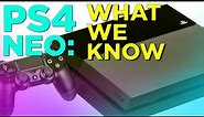 The PlayStation 4 Neo: What We Know