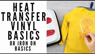 Heat Transfer Vinyl or Iron On Basics
