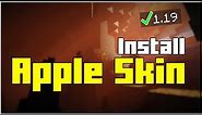 How To Install Apple Skin Mod for Minecraft 1.19