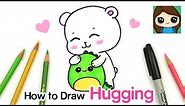 How to Draw Hugging a Friend | Cute Bear