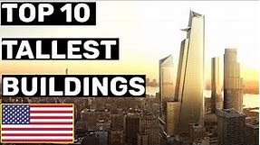 TOP 10 Tallest Buildings in the United States 2024