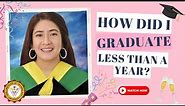 How did I graduate less than a year? ( ETEEAP program CIT-University )