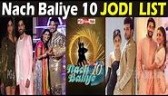 Nach Baliye 10 Top 10 Contestants List नच बलिये 10 की जोड़ी के नाम Nach Baliye 10 Jodi List 2023