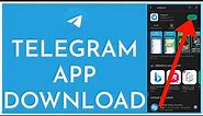 How to Download & Install Telegram App on Android Devices 2023?
