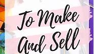 27 Easy Crafts For Kids To Make and Sell For Profit (2023)