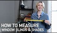 How to Measure for Window Blinds & Shades (Easy) | Blinds.com