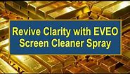 Revive Clarity with EVEO Screen Cleaner Spray