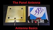 The Panel Antenna Antenna Basics