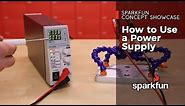 How to Use a Power Supply