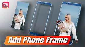 Add Mobile Phone Frame to Your Video (InShot Tutorial)