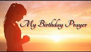 My Birthday Prayer | WiLWiN San