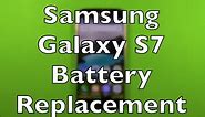 Galaxy S7 Battery Replacement How To Change - G930