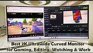 Best 2K Curved Monitor for Gaming, Editing, Watching & Work (Acer 29 Inch Ultrawide Curved Monitor)