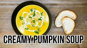 How To Make The Best Creamy Pumpkin Soup