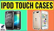 10 Best iPod Touch Cases 2020