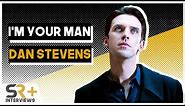 Dan Stevens Interview: I'm Your Man