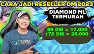 CARA JADI RESELLER TOPUP DIAMOND ML 2023 TERMURAH