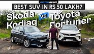 2023 Skoda Kodiaq vs Toyota Fortuner - Best SUV In 50 Lakh? | MotorBeam