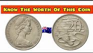 Australian Coin Of 20 Cent Worth Queen Elizabeth II EveryOne Really Know The Value Of This Rare Coin
