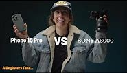 Sony A6000 vs iPhone 15 Pro: The Ultimate Camera Showdown - Just Get an iPhone?