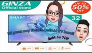 GINZA 32" Smart/Android TV REVIEW | Couple Tag #UNCUT