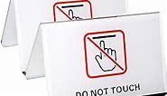 Do Not Touch Table Top Sign | Clear White Acrylic Double-Sided Tabletop Sign - 4.1x2.6 inches | Set of 2