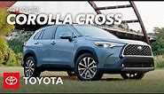 2024 Toyota Corolla Cross Overview | Toyota