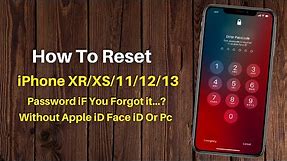 How To Reset iPhone XS/Xr//XsMax/11/12/13 Password iF You Forgot iT…? Free Unlock Every iPhone 2022