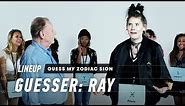 An Astrologer Guesses Strangers' Zodiac Sign (Ray) | Lineup | Cut