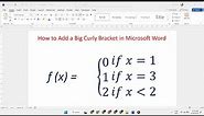 How to Add a Big Curly Bracket in Microsoft Word
