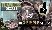 How to apply FLAWLESS decals to your Warhammer 40K models!