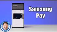 How to Setup and Use Samsung Pay