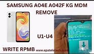 Samsung A04E A042F KG MDM REMOVE PERMANENT U1-U4 Write RPMB Unlocktool Epateletech