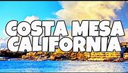 Best Things To Do in Costa Mesa, California