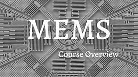 EC 465 MEMS || Course Overview || S7 ECE KTU