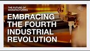 The Future Of Manufacturing | Ep 1 | Francisco Betti: The Fourth Industrial Revolution