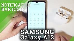 Samsung Galaxy A12 - Customize Notification Bar Icons