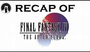 The ULTIMATE Recap of Final Fantasy IV: The After Years (RECAPitation) #ffiv #ff4