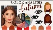 Autumn Color Analysis-Hair, Eye, & Skintone | How To Determine If You're Autumn + Best Makeup Shades