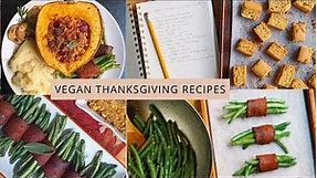 Easy Vegan Thanksgiving Recipes | Entree, Sides, and Dessert