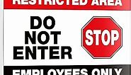 iSYFIX Restricted Area Sign – 1 Pack 10X7 Inch – Do Not Enter, Employees Only Signs, 100% Rust Free .040 Aluminum Signs, Laminated UV, Weather, Scratch, Water & Fade Resistance, Indoor & Outdoor