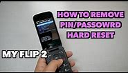 Alcatel TCL my flip 2 How to hard reset removing PIN/Password