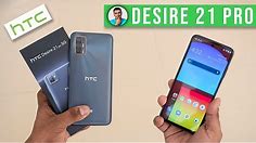HTC Still Exists - Desire 21 Pro 5G Unboxing